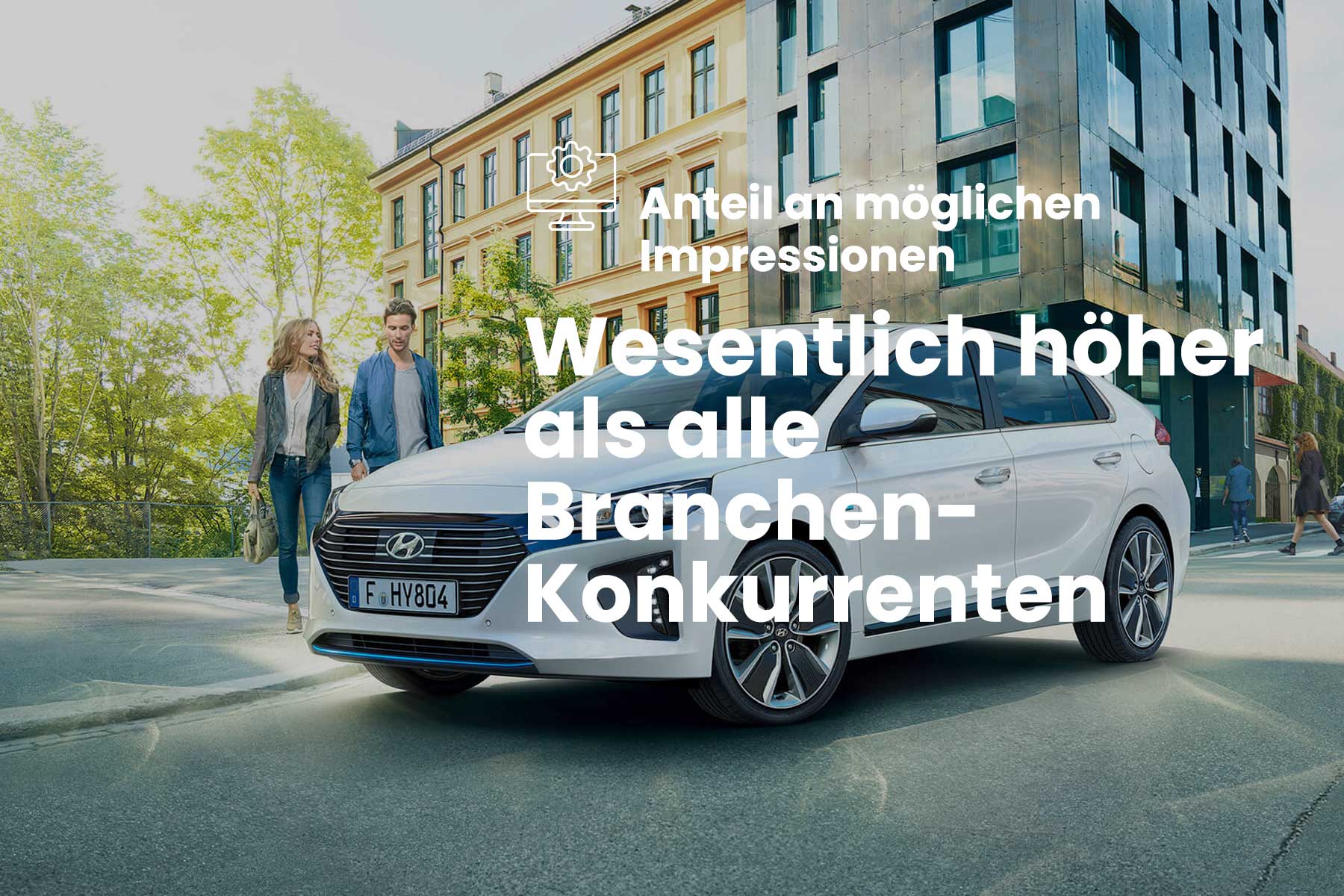 Anteil an möglichen Impressionen: Wesentlich höher als alle Branchen-Konkurrenten.