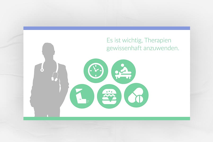 Beispiel Screen: Es ist wichtig Therapien gewissenhaft anzuwenden
